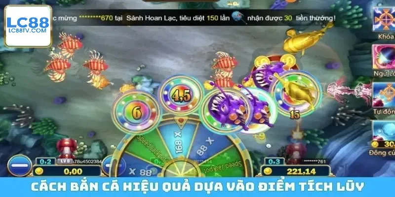 Cách bắn cá hiệu quả dựa vào điểm tích lũy